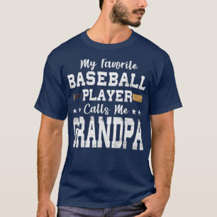 Camiseta Mi jugador favorito de béisbol me llama abuelo