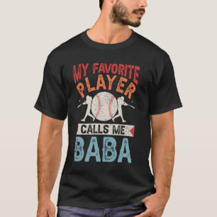 Camiseta Mi jugador favorito de béisbol me llama Baba Shirt