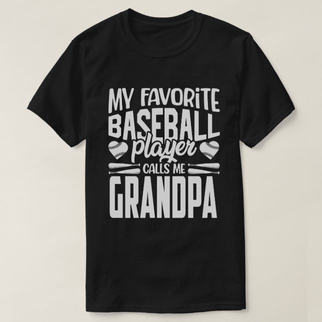 Camiseta Mi jugador favorito de béisbol me llama GRANDPA Ba (Diseño del anverso)