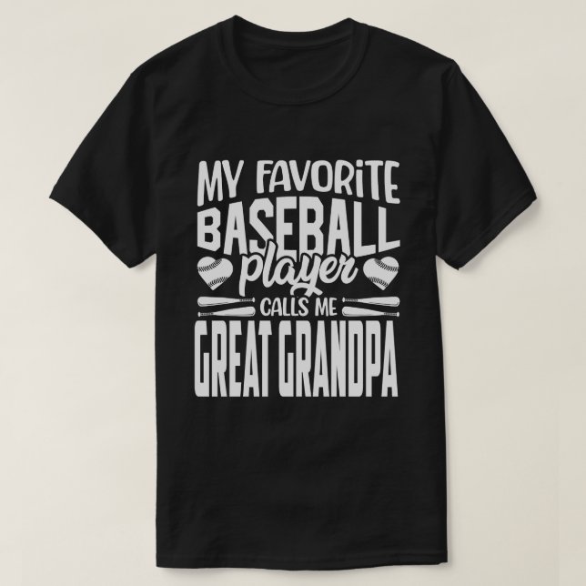 Camiseta Mi jugador favorito de béisbol me llama GRANDPA GR (Diseño del anverso)