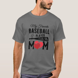 Camiseta Mi jugador favorito de béisbol me llama idea de re