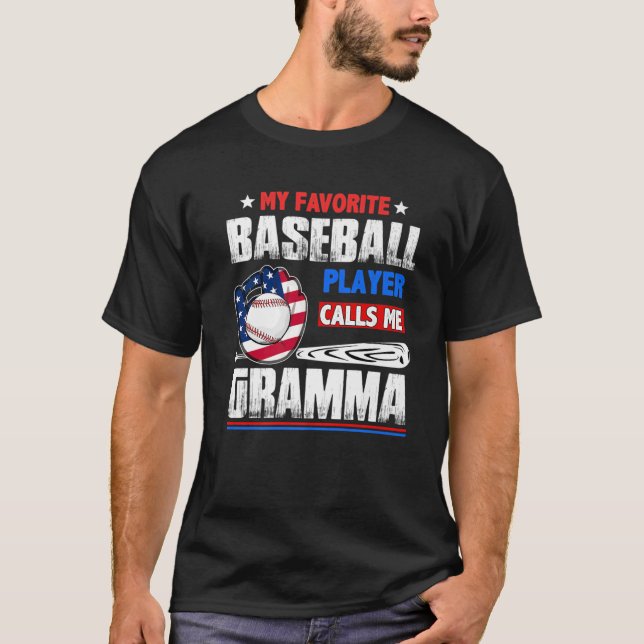 Camiseta Mi jugador favorito de béisbol me llama madre de g (Anverso)
