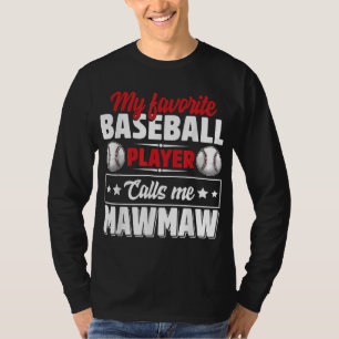 Camiseta Mi jugador favorito de béisbol me llama madre mawm