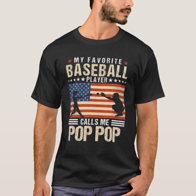 Camiseta Mi jugador favorito de béisbol me llama pop (Anverso)