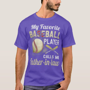 Camiseta Mi jugador favorito de béisbol me llama "suegro"