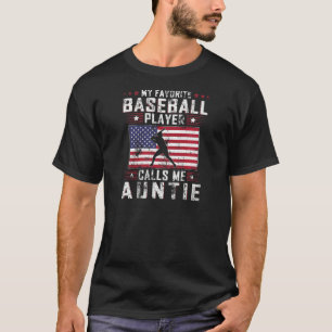 Camiseta Mi jugador favorito de béisbol me llama tía