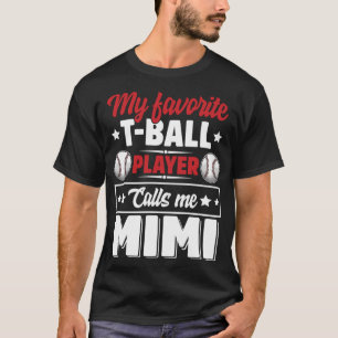 Camiseta Mi jugador favorito de bolas de té me llama D de m