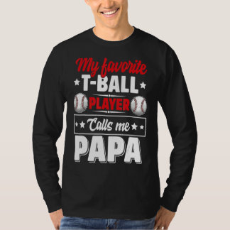 Camiseta Mi jugador favorito de bolas me llama papá papá Cu