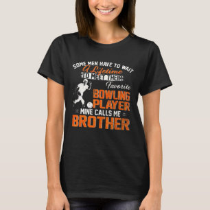 Camiseta Mi jugador favorito de bolos me llama Brother Bowl