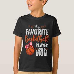 Camiseta Mi jugador favorito de Bysketbyll me llama madre d