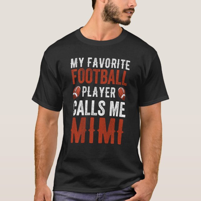 Camiseta Mi jugador favorito de fútbol me llama abuela Mimi (Anverso)