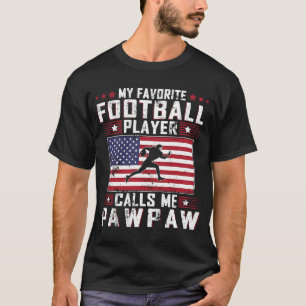 Camiseta Mi jugador favorito de fútbol me llama padre de Pa