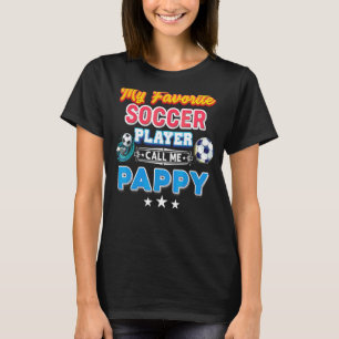 Camiseta Mi jugador favorito de fútbol me llama papy padre