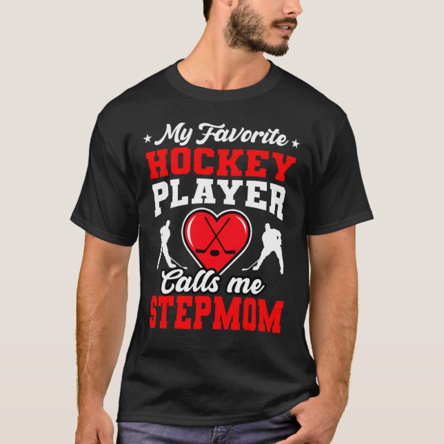 Camiseta Mi jugador favorito de hockey me llama Madre Parej (Anverso)
