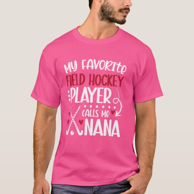Camiseta Mi jugador favorito de hockey sobre hierba Nana Fi (Anverso)