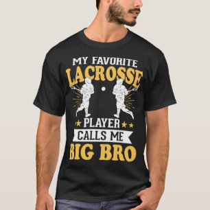 Camiseta Mi jugador favorito de Lacrosse me llama Gran Herm