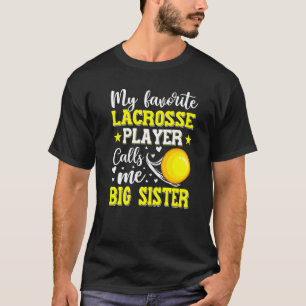 Camiseta Mi jugador favorito de Lacrosse me llama Gran Herm