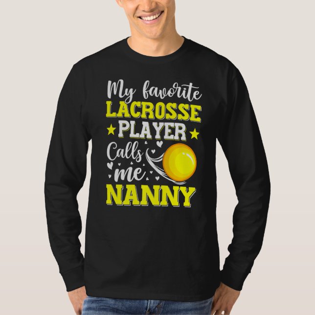 Camiseta Mi jugador favorito de Lacrosse me llama madres na (Anverso)