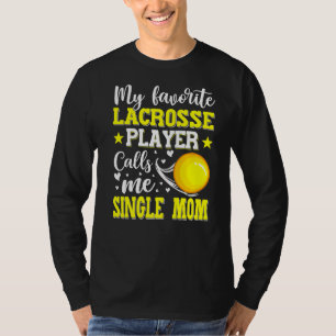 Camiseta Mi jugador favorito de Lacrosse me llama mamá solt