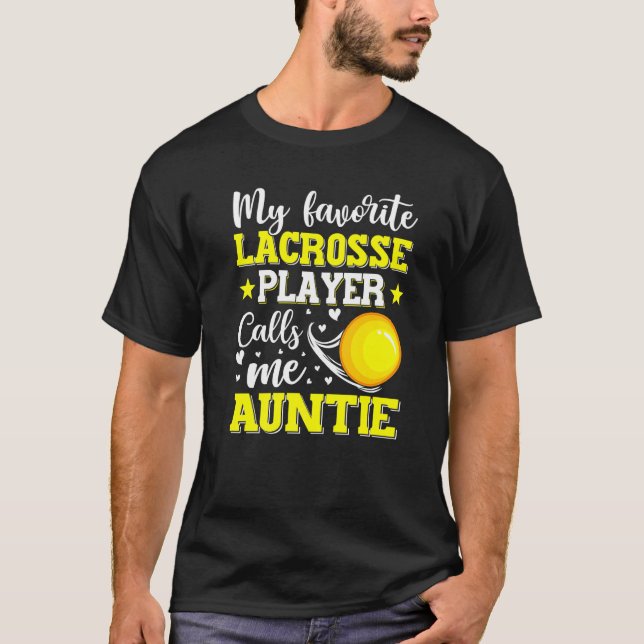 Camiseta Mi jugador favorito de Lacrosse me llama tía madre (Anverso)
