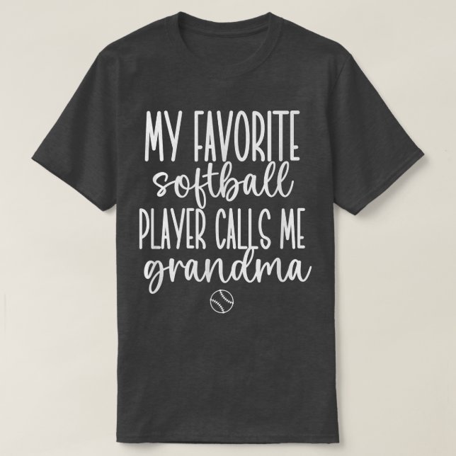 Camiseta Mi jugador favorito de Softball me llama abuela T- (Diseño del anverso)