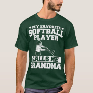 Camiseta Mi jugador favorito de Softball me llama abuela T-