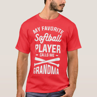 Camiseta Mi jugador favorito de Softball me llama abuela T-