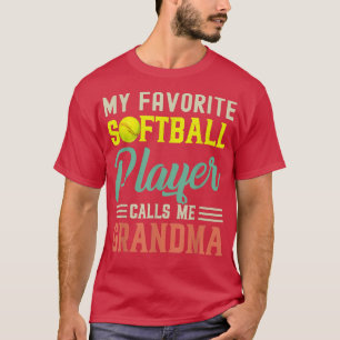Camiseta Mi jugador favorito de Softball me llama abuela Vi