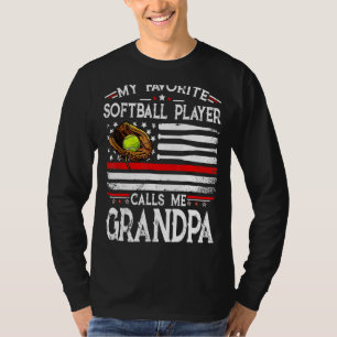 Camiseta Mi jugador favorito de Softball me llama Abuelo Am