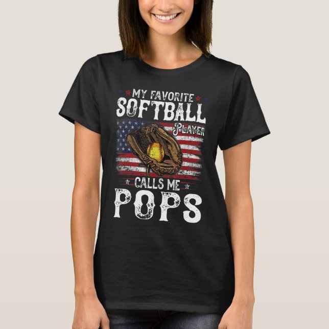 Camiseta Mi jugador favorito de Softball me llama americano (Anverso)