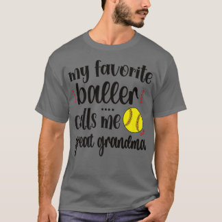 Camiseta Mi jugador favorito de Softball me llama genial al