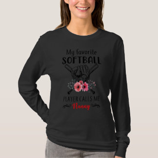 Camiseta Mi jugador favorito de Softball me llama madre nan