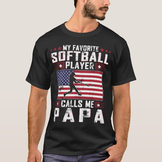 Camiseta Mi jugador favorito de Softball me llama papá padr (Anverso)
