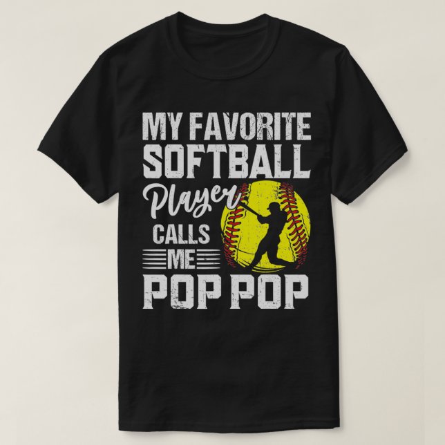 Camiseta Mi jugador favorito de Softball me llama Pop Funny (Diseño del anverso)
