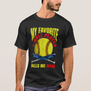Camiseta Mi jugador favorito de T-Ball me llama Nana Softbo