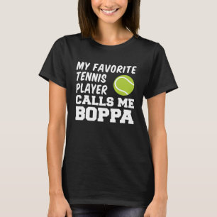 Camiseta Mi jugador favorito de tenis me llama Boppa