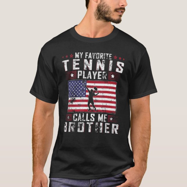 Camiseta Mi jugador favorito de tenis me llama hermano padr (Anverso)