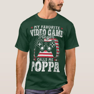 Camiseta Mi jugador favorito de videojuegos me llama Poppa 
