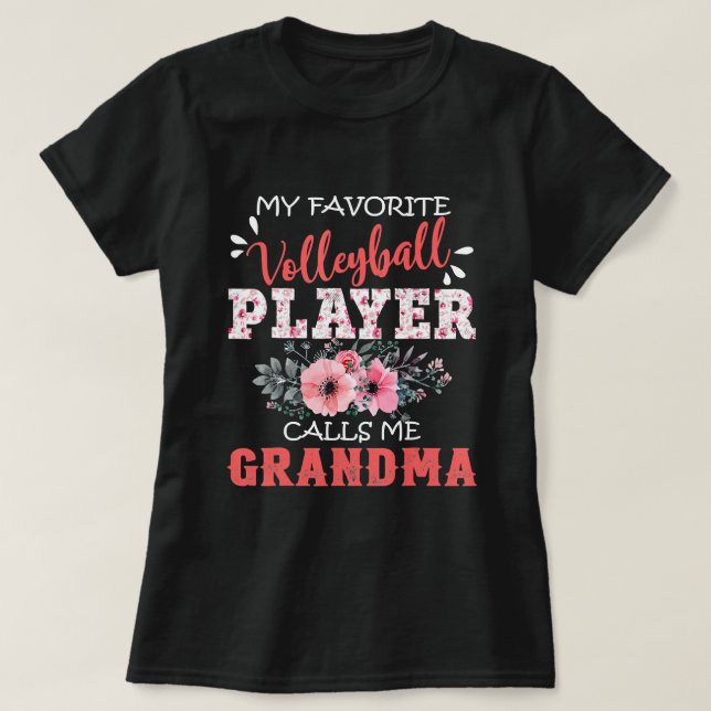 Camiseta Mi jugador favorito de voleibol me llama Abuela Fl (Diseño del anverso)