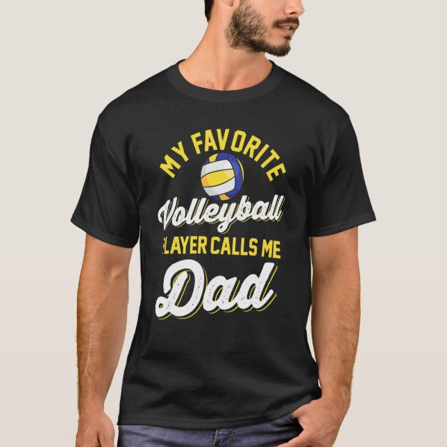 Camiseta Mi jugador favorito de voleibol me llama jugador d (Anverso)