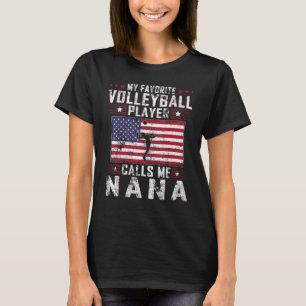 Camiseta Mi jugador favorito de voleibol me llama madre Nan