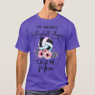 Camiseta Mi jugador favorito de voleibol me llama mamá