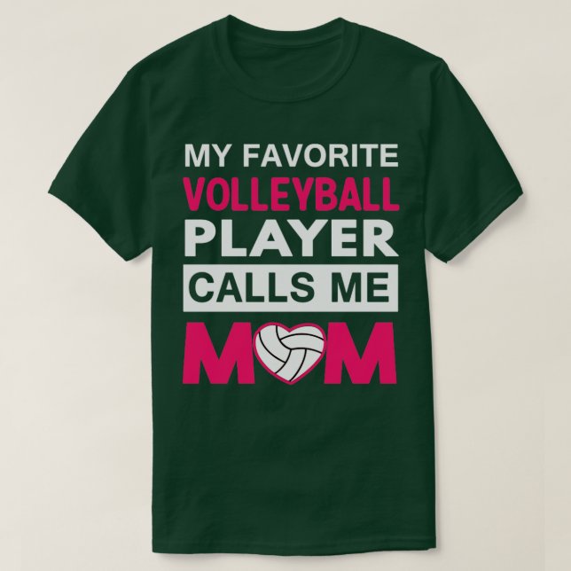 Camiseta Mi jugador favorito de voleibol me llama mamá (Diseño del anverso)