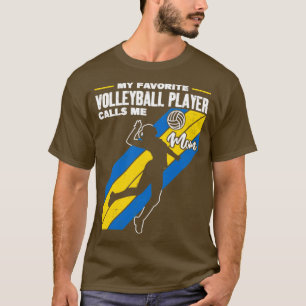Camiseta Mi jugador favorito de voleibol me llama Mamá4