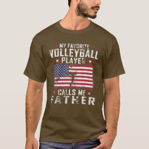Camiseta Mi jugador favorito de voleibol me llama padre
