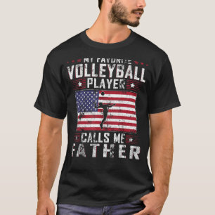 Camiseta Mi jugador favorito de voleibol me llama padre Fat
