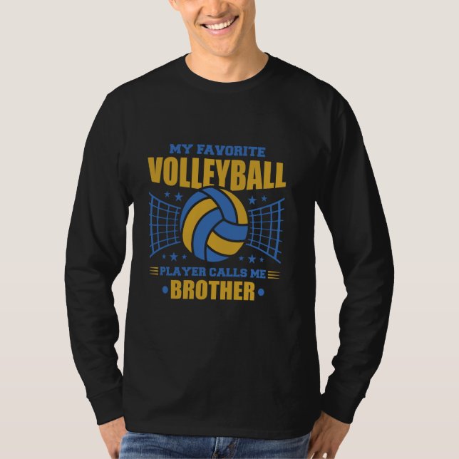 Camiseta Mi jugador favorito de voleibol me llama voleibol (Anverso)