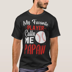 Camiseta Mi jugador favorito me llama béisbol PAPAW