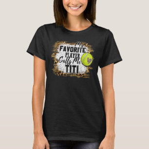 Camiseta Mi jugador favorito me llama D de madre de tenis t