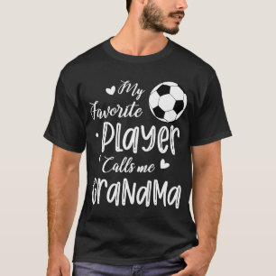 Camiseta Mi jugador favorito me llama jugador de fútbol de 